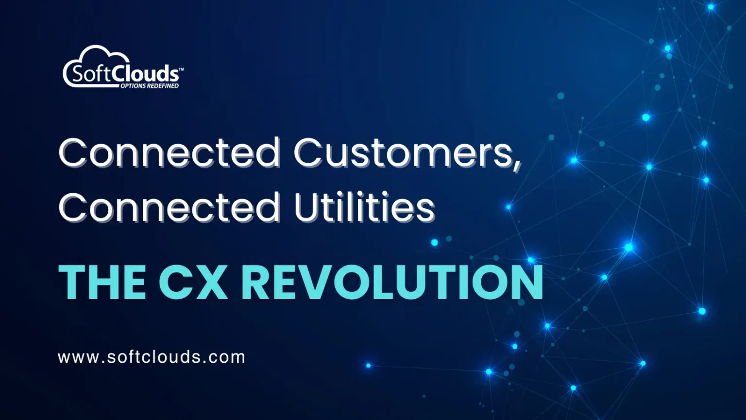 Connected Customers, Connected Utilities: The CX Revolution