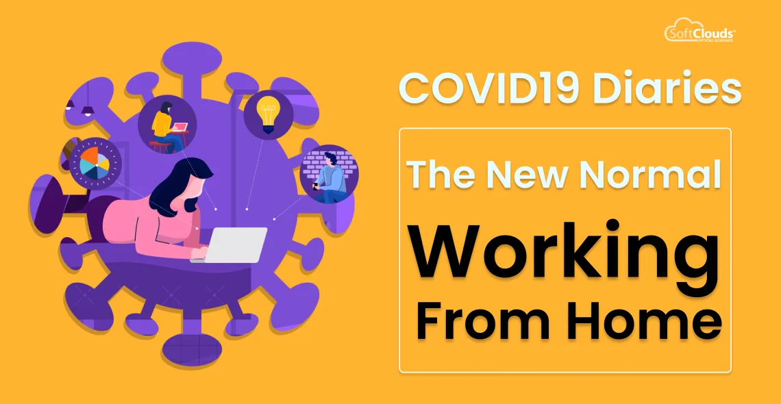 COVID19: Working From Home the New Normal