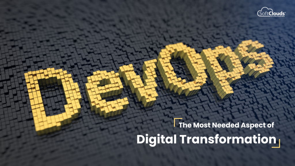DevOps: Needed for Digital Transformation