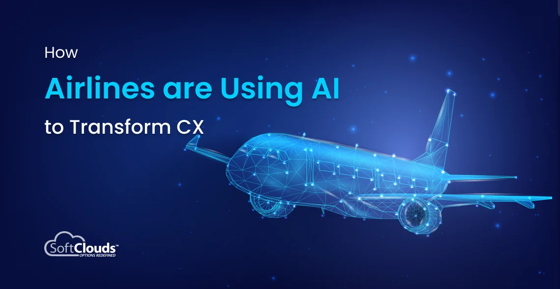 How Airlines are Using AI to Transform CX
