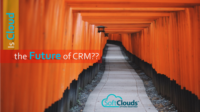 Is Cloud the Future of CRM?