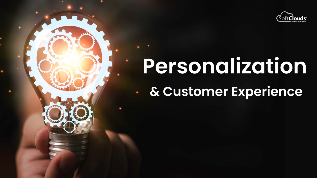 Personalization & Customer Experience