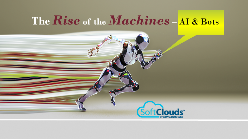 Rise of the Machines: AI & Bots
