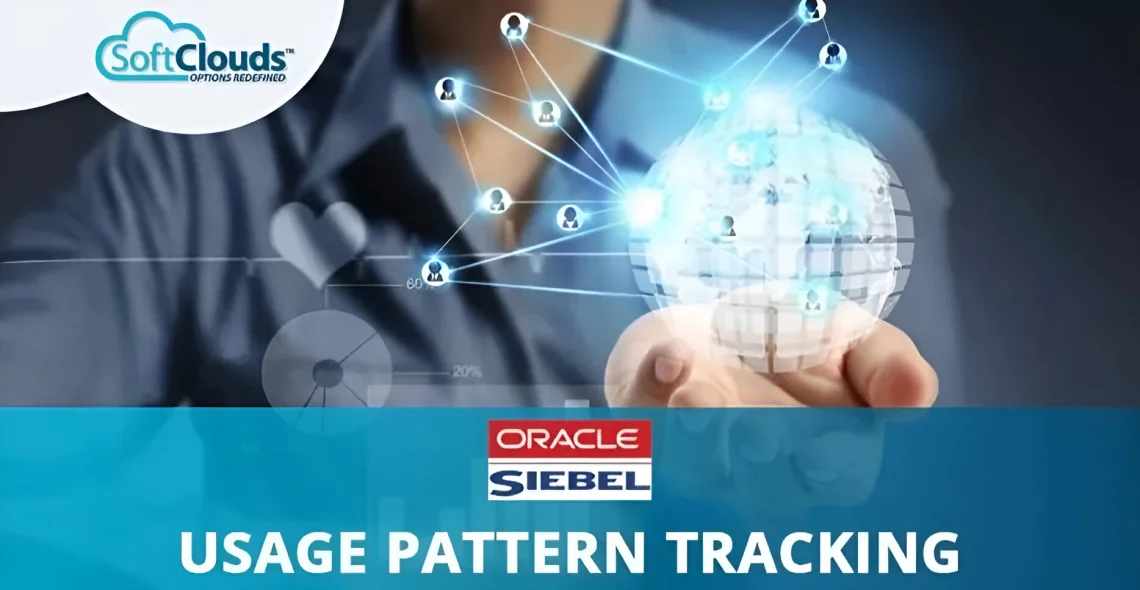 Siebel Usage Pattern Tracking