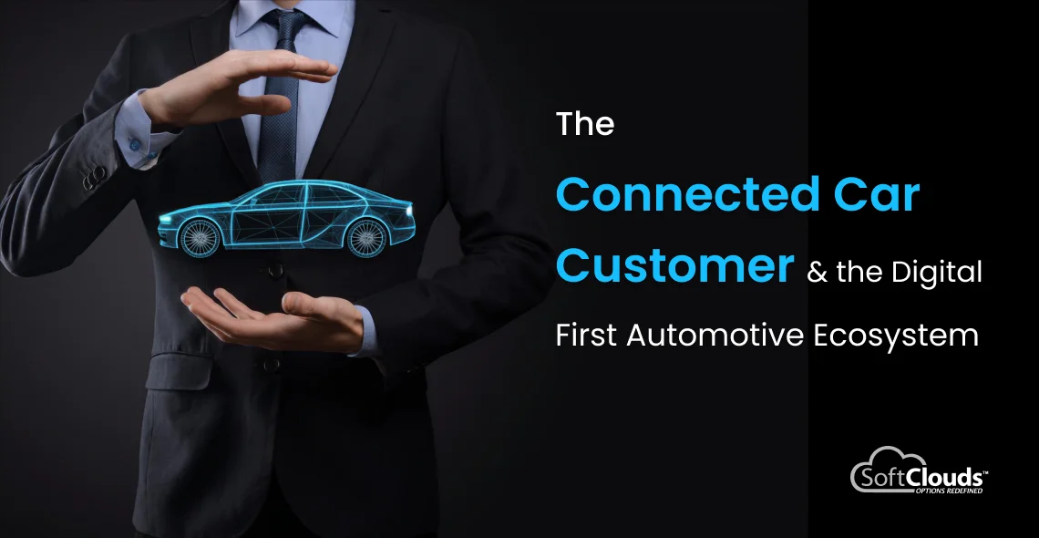The Connected Car Customer & the Digital
