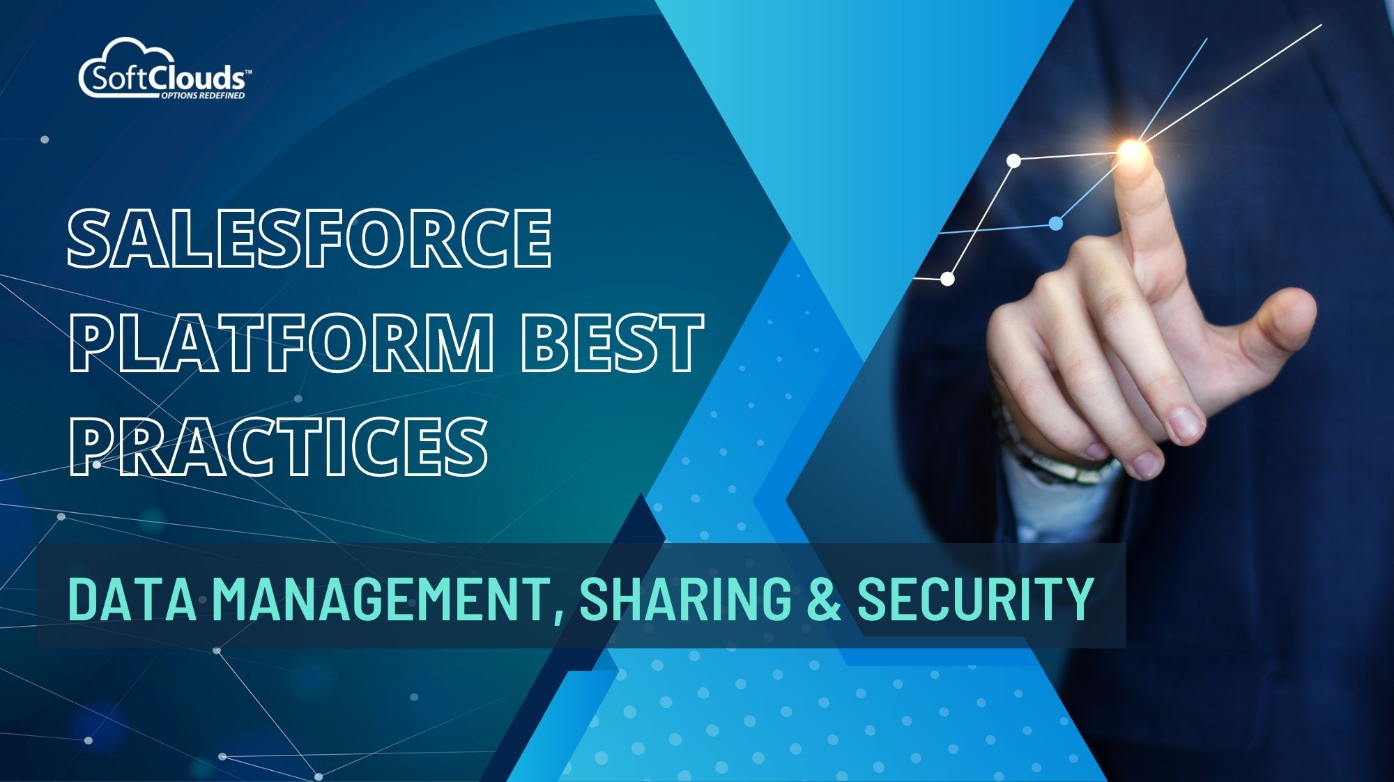 Salesforce Platform Best Practices: Data Management, Sharing & Security 